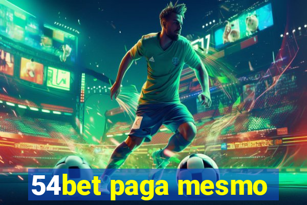 54bet paga mesmo